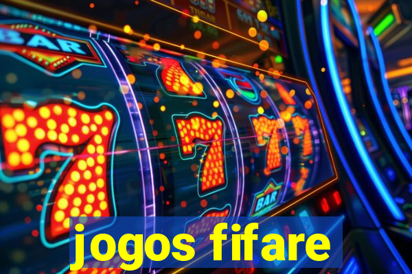 jogos fifare